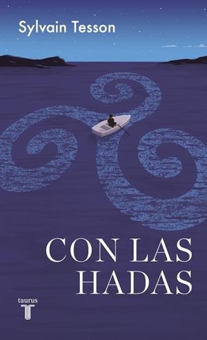 CON LAS HADAS | 9788430627257 | TESSON, SYLVAIN | Llibreria Aqualata | Comprar libros en catalán y castellano online | Comprar libros Igualada