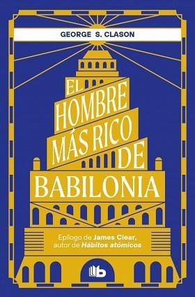 HOMBRE MÁS RICO DE BABILONIA, EL | 9788413149448 | CLASON, GEORGE S. | Llibreria Aqualata | Comprar llibres en català i castellà online | Comprar llibres Igualada