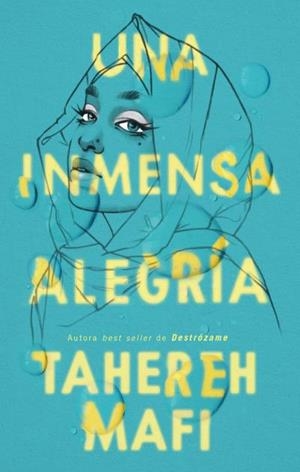 UNA INMENSA ALEGRÍA | 9788410239333 | MAFI, TAHEREH | Llibreria Aqualata | Comprar llibres en català i castellà online | Comprar llibres Igualada