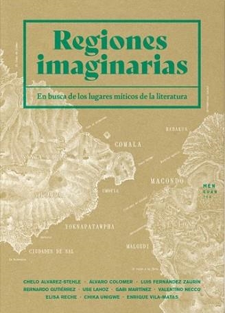 REGIONES IMAGINARIAS | 9788412433920 | AA.VV. | Llibreria Aqualata | Comprar llibres en català i castellà online | Comprar llibres Igualada