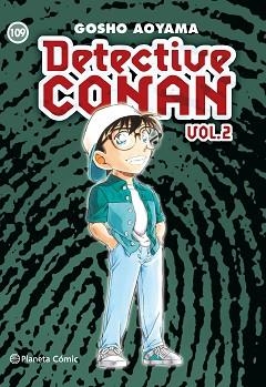 DETECTIVE CONAN 109 | 9788411617789 | AOYAMA, GOSHO | Llibreria Aqualata | Comprar llibres en català i castellà online | Comprar llibres Igualada