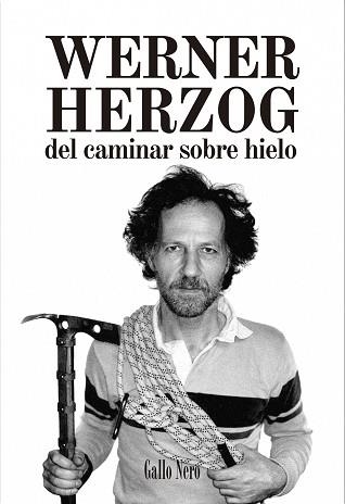 DEL CAMINAR SOBRE HIELO | 9788416529193 | HERZOG, WERNER | Llibreria Aqualata | Comprar libros en catalán y castellano online | Comprar libros Igualada