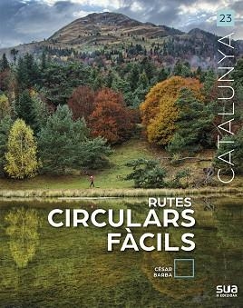 RUTES CIRCULARS FACILS | 9788482168937 | BARBA VILLARAZA, CESAR | Llibreria Aqualata | Comprar libros en catalán y castellano online | Comprar libros Igualada
