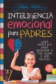INTELIGENCIA EMOCIONAL PARA PADRES (N.E.) | 9788419962478 | HORNOS, PALOMA | Llibreria Aqualata | Comprar llibres en català i castellà online | Comprar llibres Igualada