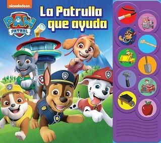 PATRULLA QUE AYUDA, LA.  PATRULLA CANINA. | 9781503774872 | PATRULLA CANINA | Llibreria Aqualata | Comprar llibres en català i castellà online | Comprar llibres Igualada