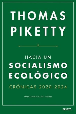 HACIA UN SOCIALISMO ECOLÓGICO | 9788423438747 | PIKETTY, THOMAS | Llibreria Aqualata | Comprar llibres en català i castellà online | Comprar llibres Igualada