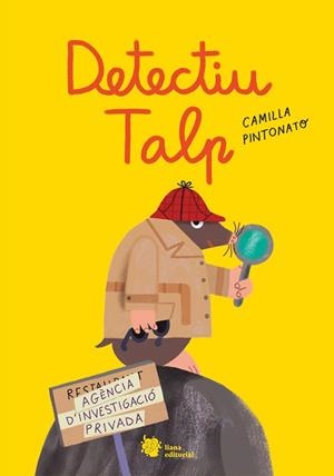 DETECTIU TALP | 9788412680836 | PINTONATO, CAMILLA | Llibreria Aqualata | Comprar libros en catalán y castellano online | Comprar libros Igualada