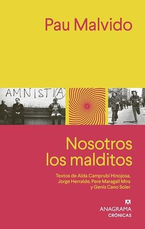 NOSOTROS LOS MALDITOS | 9788433929303 | MALVIDO, PAU | Llibreria Aqualata | Comprar libros en catalán y castellano online | Comprar libros Igualada