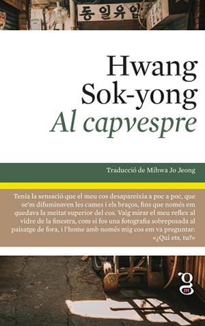 AL CAPVESPRE | 9788412912425 | HWANG, SOK-YONG | Llibreria Aqualata | Comprar libros en catalán y castellano online | Comprar libros Igualada