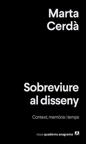 SOBREVIURE AL DISSENY | 9788433929525 | CERDÀ ALIMBAU, MARTA | Llibreria Aqualata | Comprar llibres en català i castellà online | Comprar llibres Igualada