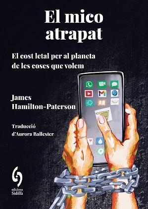 MICO ATRAPAT, EL | 9788412980608 | HAMILTON-PATERSON, JAMES | Llibreria Aqualata | Comprar libros en catalán y castellano online | Comprar libros Igualada