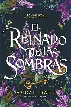 REINADO DE LAS SOMBRAS (DOMINIOS 3) | 9788419621788 | OWEN, ABIGAIL | Llibreria Aqualata | Comprar llibres en català i castellà online | Comprar llibres Igualada