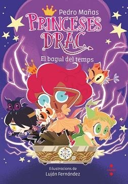 PRINCESES DRAC 19. EL BAGUL DEL TEMPS | 9788466158640 | MAÑAS, PEDRO | Llibreria Aqualata | Comprar llibres en català i castellà online | Comprar llibres Igualada
