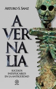 AVERNALIA | 9788446056478 | SANZ, ARTURO S. | Llibreria Aqualata | Comprar llibres en català i castellà online | Comprar llibres Igualada