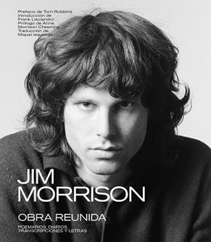 JIM MORRISON: OBRA REUNIDA. POEMARIOS, DIARIOS, TRANSCRIPCIONES Y LETRAS | 9788418404658 | MORRISON, JIM | Llibreria Aqualata | Comprar llibres en català i castellà online | Comprar llibres Igualada