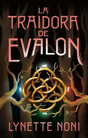 TRAIDORA DE EVALON, LA | 9788410239210 | NONI, LYNETTE | Llibreria Aqualata | Comprar libros en catalán y castellano online | Comprar libros Igualada