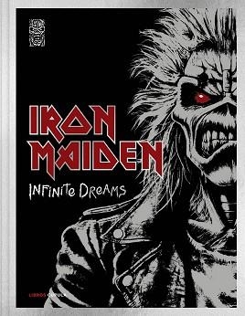 IRON MAIDEN: INFINITE DREAMS | 9788448042905 | DICKINSON, BRUCE / HARRIS, STEVE / IRON MAIDEN | Llibreria Aqualata | Comprar llibres en català i castellà online | Comprar llibres Igualada