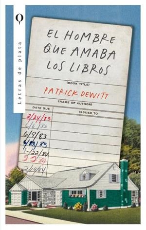 HOMBRE QUE AMABA LOS LIBROS, EL | 9788492919888 | DEWITT, PATRICK | Llibreria Aqualata | Comprar libros en catalán y castellano online | Comprar libros Igualada