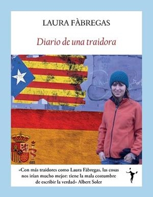 DIARIO DE UNA TRAIDORA | 9788412938265 | FÀBREGAS, LAURA | Llibreria Aqualata | Comprar llibres en català i castellà online | Comprar llibres Igualada