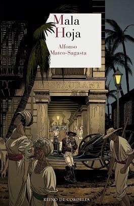 MALA HOJA | 9788416968275 | MATEO-SAGASTA, ALFONSO | Llibreria Aqualata | Comprar llibres en català i castellà online | Comprar llibres Igualada