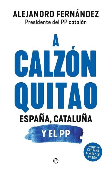 A CALZÓN QUITAO | 9788410940284 | FERNÁNDEZ, ALEJANDRO | Llibreria Aqualata | Comprar libros en catalán y castellano online | Comprar libros Igualada