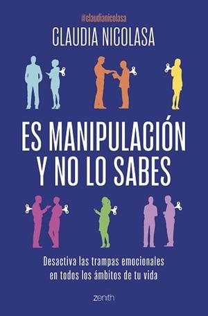ES MANIPULACIÓN Y NO LO SABES | 9788408300717 | NICOLASA, CLAUDIA | Llibreria Aqualata | Comprar llibres en català i castellà online | Comprar llibres Igualada