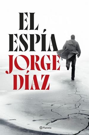ESPÍA, EL | 9788408300885 | DÍAZ, JORGE | Llibreria Aqualata | Comprar llibres en català i castellà online | Comprar llibres Igualada