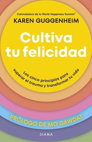 CULTIVA TU FELICIDAD | 9788411192361 | GUGGENHEIM, KAREN | Llibreria Aqualata | Comprar llibres en català i castellà online | Comprar llibres Igualada