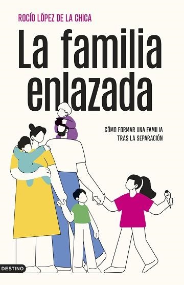 FAMILIA ENLAZADA, LA | 9788423367382 | LÓPEZ DE LA CHICA, ROCÍO | Llibreria Aqualata | Comprar libros en catalán y castellano online | Comprar libros Igualada