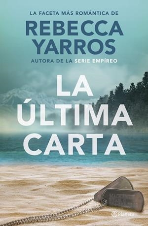 ÚLTIMA CARTA, LA | 9788408302117 | YARROS, REBECCA | Llibreria Aqualata | Comprar libros en catalán y castellano online | Comprar libros Igualada