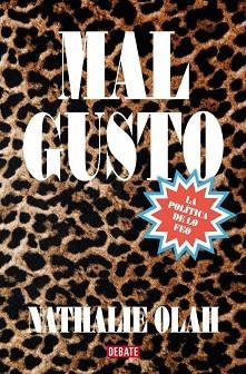 MAL GUSTO | 9788419951786 | OLAH, NATHALIE | Llibreria Aqualata | Comprar libros en catalán y castellano online | Comprar libros Igualada
