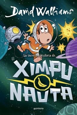 INCREÏBLE HISTÒRIA D'EL XIMPUNAUTA | 9788410395534 | WALLIAMS, DAVID | Llibreria Aqualata | Comprar llibres en català i castellà online | Comprar llibres Igualada