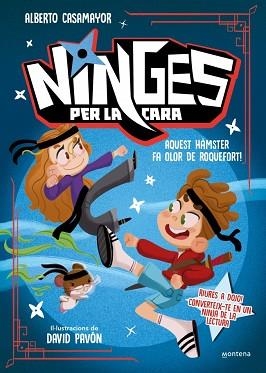 NINGES PER LA CARA 1. AQUEST HÀMSTER FA OLOR DE ROQUEFORT! | 9788410396319 | CASAMAYOR, ALBERTO | Llibreria Aqualata | Comprar llibres en català i castellà online | Comprar llibres Igualada