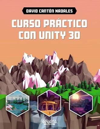 CURSO PRÁCTICO CON UNITY 3D | 9788441551633 | CANTÓN NADALES, DAVID | Llibreria Aqualata | Comprar libros en catalán y castellano online | Comprar libros Igualada