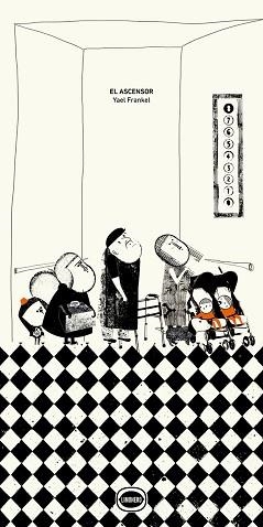 ASCENSOR, EL | 9788412887952 | FRANKEL, YAEL | Llibreria Aqualata | Comprar llibres en català i castellà online | Comprar llibres Igualada