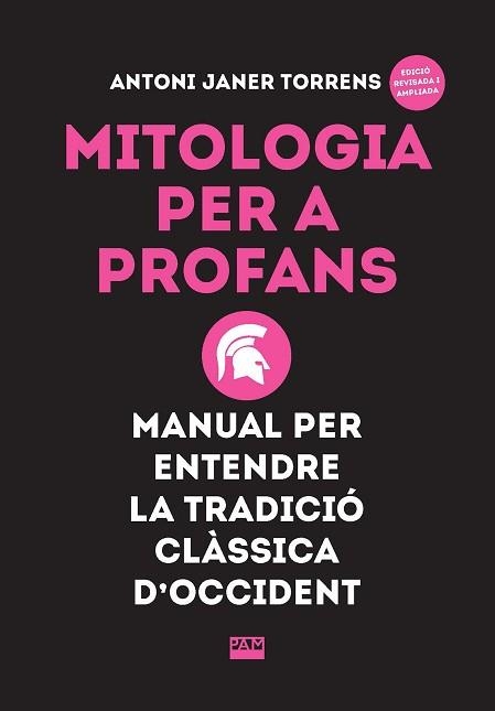 MITOLOGIA PER A PROFANS | 9788491913535 | JANER TORRENS, ANTONI | Llibreria Aqualata | Comprar llibres en català i castellà online | Comprar llibres Igualada