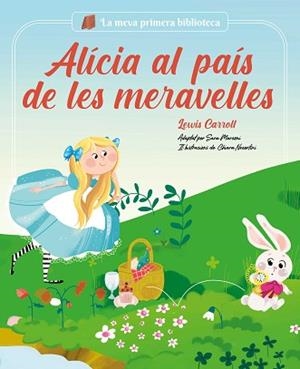 ALÍCIA AL PAÍS DE LES MERAVELLES | 9788413614250 | MARCONI, SARA | Llibreria Aqualata | Comprar llibres en català i castellà online | Comprar llibres Igualada