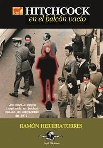 HITCHCOCK EN EL BALCÓN VACÍO | 9788412009491 | HERRERA TORRES, RAMÓN | Llibreria Aqualata | Comprar libros en catalán y castellano online | Comprar libros Igualada