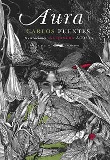 AURA | 9788412545982 | FUENTES, CARLOS / ACOSTA, ALEJANDRA | Llibreria Aqualata | Comprar libros en catalán y castellano online | Comprar libros Igualada