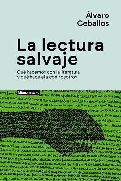 LECTURA SALVAJE, LA | 9788411489607 | CEBALLOS, ÁLVARO | Llibreria Aqualata | Comprar llibres en català i castellà online | Comprar llibres Igualada