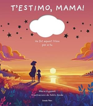 T'ESTIMO, MAMA | 9791387519391 | AYGUADÉ, MARIA | Llibreria Aqualata | Comprar llibres en català i castellà online | Comprar llibres Igualada