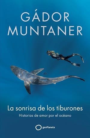 SONRISA DE LOS TIBURONES, LA | 9788408300670 | MUNTANER, GÁDOR | Llibreria Aqualata | Comprar llibres en català i castellà online | Comprar llibres Igualada