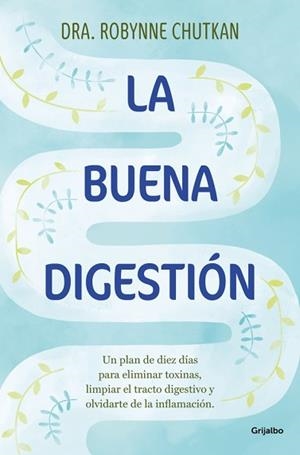 BUENA DIGESTIÓN, LA | 9788425369186 | CHUTKAN, DRA. ROBYNNE | Llibreria Aqualata | Comprar llibres en català i castellà online | Comprar llibres Igualada