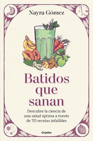 BATIDOS QUE SANAN | 9788425368943 | GÓMEZ, NAYRA | Llibreria Aqualata | Comprar llibres en català i castellà online | Comprar llibres Igualada