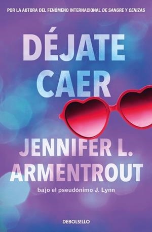 DÉJATE CAER (TE ESPERARÉ 4) | 9788466380027 | ARMENTROUT, JENNIFER L. | Llibreria Aqualata | Comprar libros en catalán y castellano online | Comprar libros Igualada