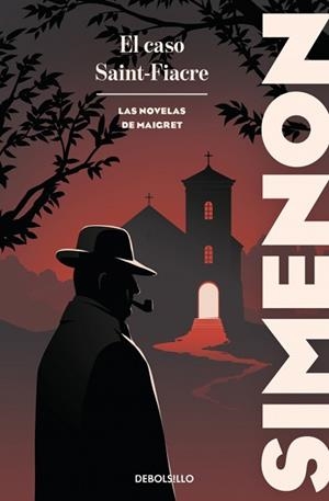 CASO SAINT-FIACRE, EL (LAS NOVELAS DE MAIGRET) | 9788466380898 | SIMENON, GEORGES | Llibreria Aqualata | Comprar llibres en català i castellà online | Comprar llibres Igualada