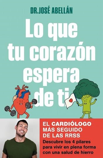 LO QUE TU CORAZÓN ESPERA DE TI | 9788425363610 | ABELLÁN, DR. JOSÉ | Llibreria Aqualata | Comprar libros en catalán y castellano online | Comprar libros Igualada