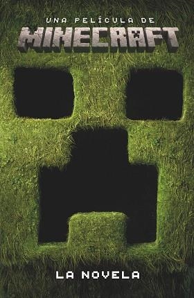 UNA PELÍCULA DE MINECRAFT. LA NOVELA | 9788410643178 | MOJANG AB | Llibreria Aqualata | Comprar llibres en català i castellà online | Comprar llibres Igualada