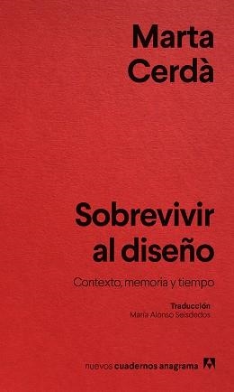 SOBREVIVIR AL DISEÑO | 9788433929532 | CERDÀ ALIMBAU, MARTA | Llibreria Aqualata | Comprar llibres en català i castellà online | Comprar llibres Igualada