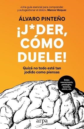 JODER, CÓMO DUELE! | 9788410313477 | PINTEÑO, ÁLVARO | Llibreria Aqualata | Comprar llibres en català i castellà online | Comprar llibres Igualada